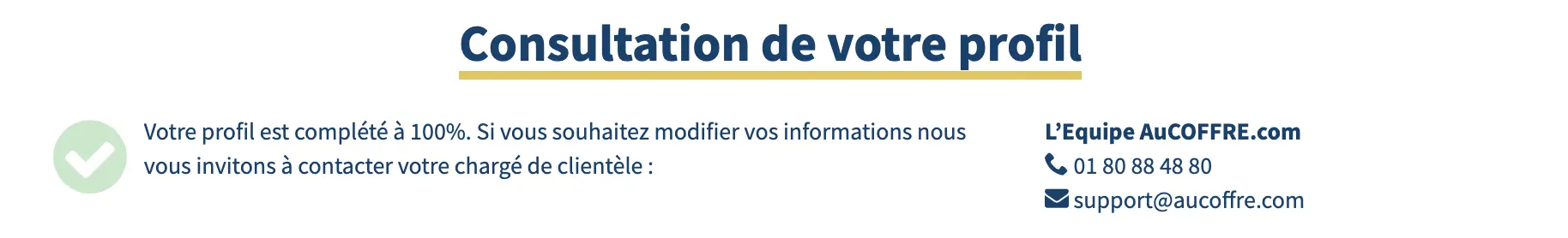 Profil AuCOFFRE complété à 100% Profil AuCOFFRE complété à 100%