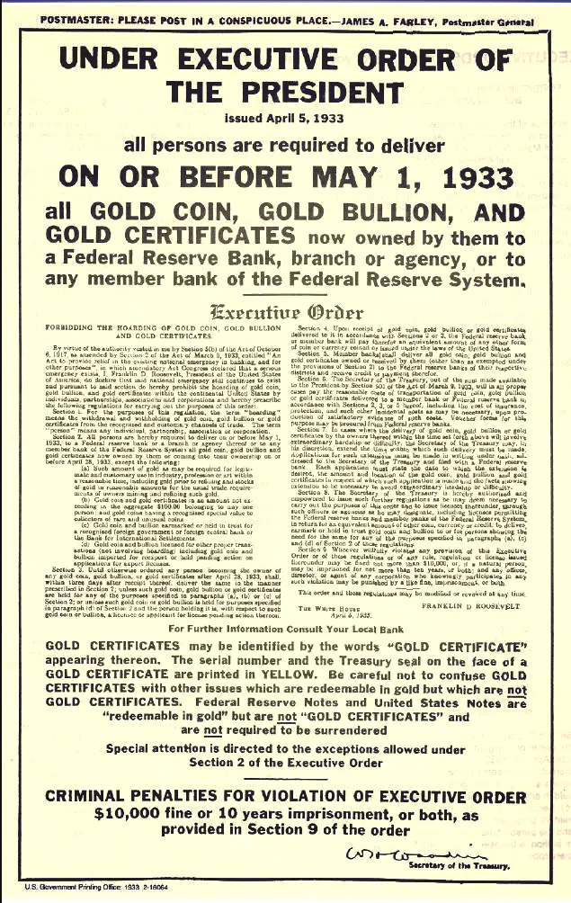 Ordre exécutif 6102 de réquisition de l'or des américains Ordre exécutif 6102 de réquisition de l'or des américains